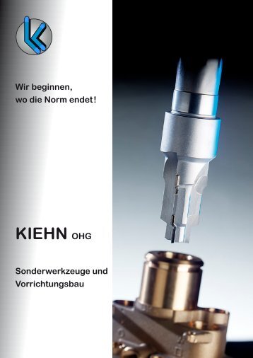 KIEHN OHG - Kiehn Sonderwerkzeuge und Vorrichtungsbau. Wir ...