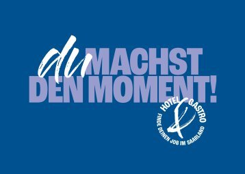 Tourismus Zentrale Saarland - Du machst den Moment