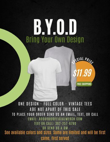 B.Y.O.D Bring Your Own Design Sale