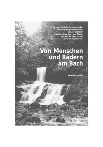 Von Menschen und Rädern am Bach - Sebelis Sage