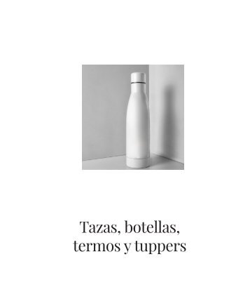 Tasses, bouteilles, thermos et tupperware