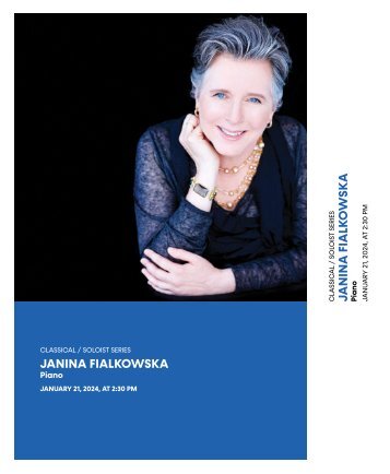 Janina Fialkowska, piano| January 21, 2024 | House Program