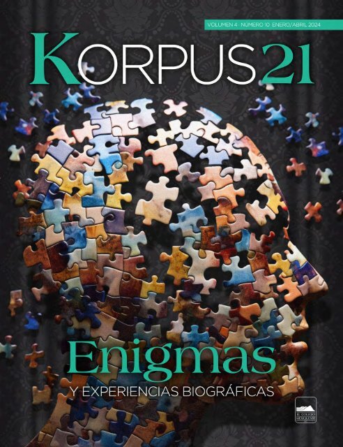 Revista Korpus 21 - Volumen 4 Número 10 - Enigmas y experiencias biográficas