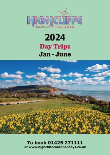 Highcliffe Coach Holidays 2024 - Day Excursions