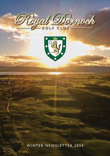 Royal Dornoch Winter Newsletter 2024