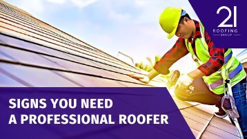 Signs You Need a Professional Roofer