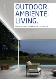 OUTDOOR. AMBIENTE. LIVING. 2024 | Das Magazin für Hotellerie und Gastronomie  | Sonnen- und Wetterschutz | Outdoor Möbel |INTERGASTRA | R+T 2024