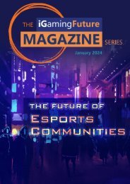 iGF - Magazine - Jan 2024 - Esports Communities