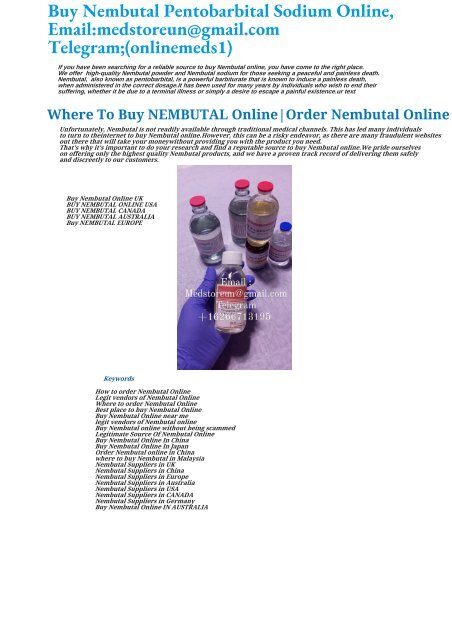 Buy Nembutal Pentobarbital Online 2024|Order Nembutal Online| Reliable Source Of Nembutal Online(Email:medstoreun@gmail.com)