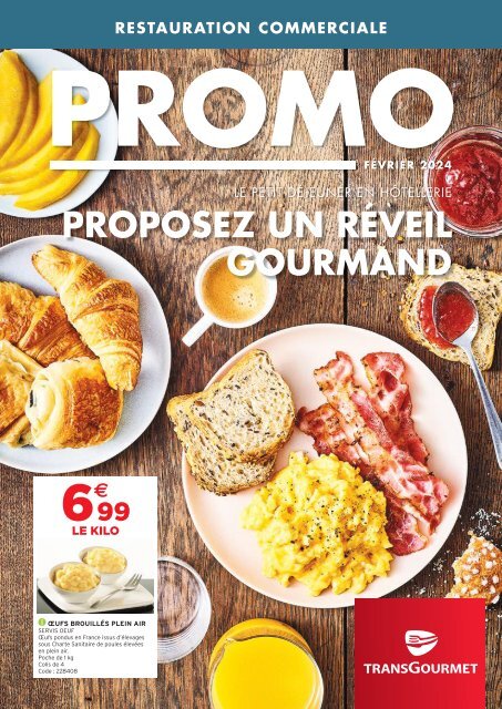 Promo Restauration Commerciale - Février 2024