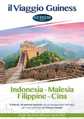Indonesia, Malesia, Filippine e Cina - Guinesstravel 2024-2025