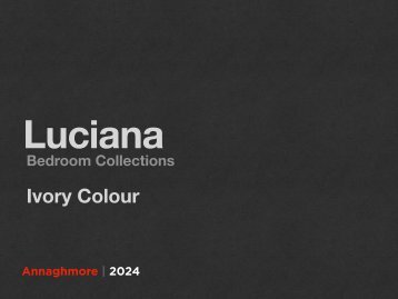 Luciana Bedroom Collections (Both Colours)