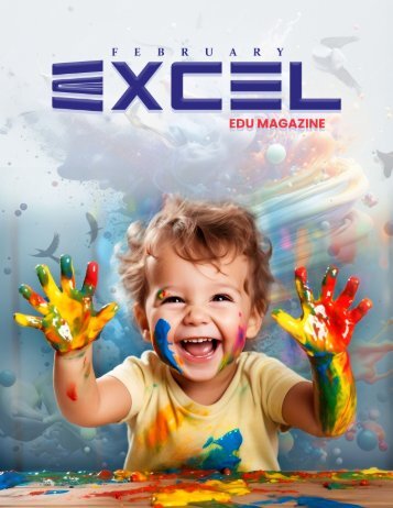 Excel Edu Magazine - UAE Edition |February 2024