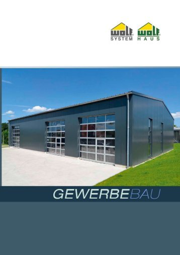 Wolf System Gewerbebau