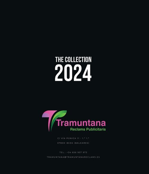 The Collection 2024 - TRAMUNTANA