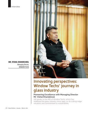 Innovating perspectives: Window Techs’ journey in glass industry