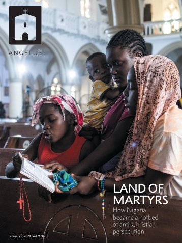 Angelus News | February 9, 2024 | Vol. 9 No. 3