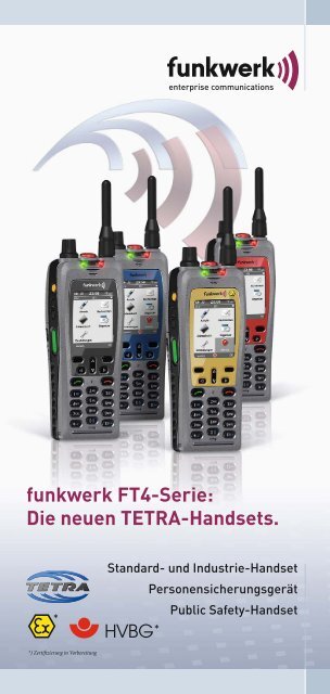 funkwerk FT4-Serie: Die neuen TETRA-Handsets. - iptelecom
