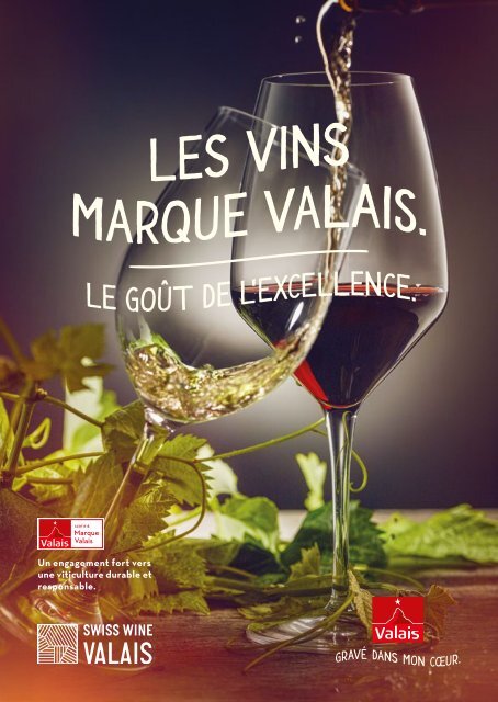 Les vins marque Valais. Le goût de l'excellence