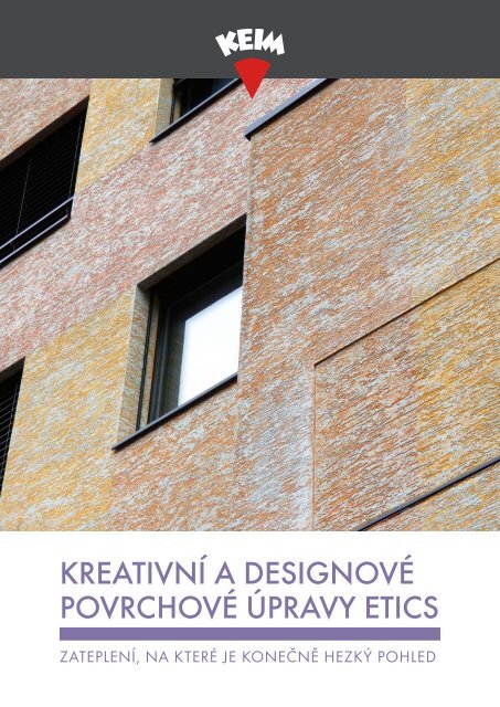 KEIM kreativní a designové povrchové úpravy ETICS CZ