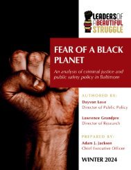 Fear of a Black Planet - An analysis of criminal justice and public safety policy in Baltimore