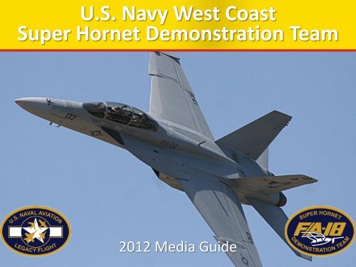U.S. Navy West Coast Super Hornet Demonstration Team