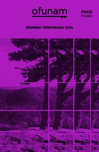 Programa general OFUNAM Primera temporada 2024