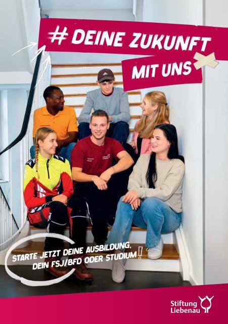 Deine Zukunft mit uns | Ausbildung, FSJ/BFD oder Studium