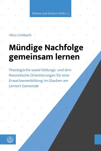 Nico Limbach: Mündige Nachfolge gemeinsam lernen (Leseprobe)
