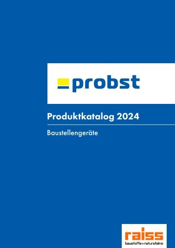 Probst-Produktkatalog-Baustellengeraete-2024-DE