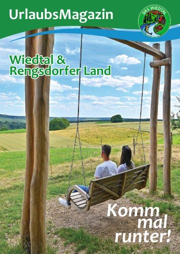 Wiedtal und Rengsdorfer Land: Urlaubsmagazin