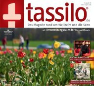 tassilo - Das Magazin rund um Weilheim und die See Ausgabe März-April-2024