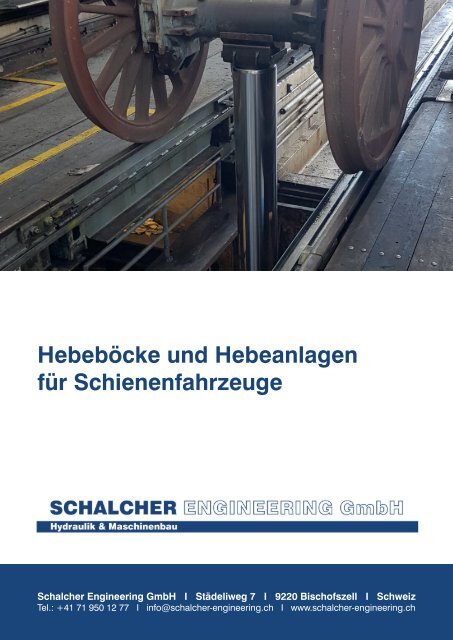 Katalog Hebeböcke und Hebeanlagen für Schienenfahrzeuge der Schalcher Engineering GmbH