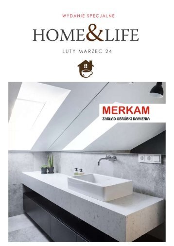 Home and Life - magazyn luty marzec