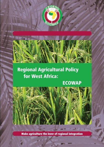 Regional Agricultural Policy for West Africa: ECOWAP