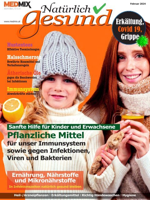 MEDMIX-Natürlich gesund: Natürliche Hilfe gegen Infektionen
