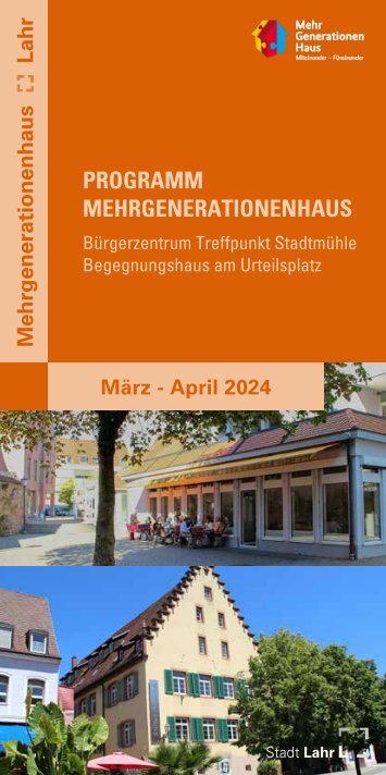 Mehrgenerationenhaus Lahr Programm März April 2024