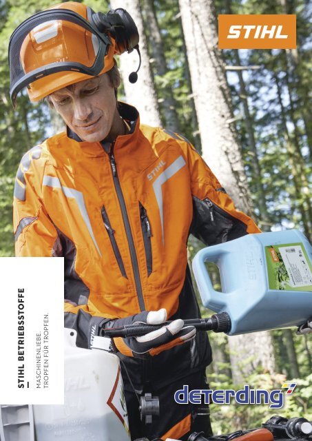 STIHL Betriebsstoffe - bei Deterding erhältlich