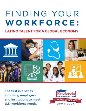 Finding Your Workforce: Latino Talent for a Global Economy