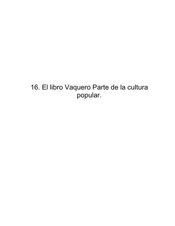16. El libro Vaquero Parte de la cultura popular.