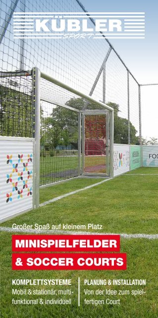 Kübler Sport®  Minispielfelder und Soccer Courts