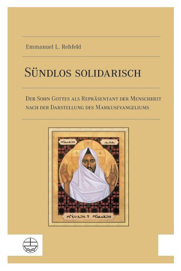 Emmanuel L. Rehfeld: Sündlos solidarisch (Leseprobe)