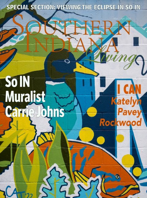 Southern Indiana Living - March / April 2024