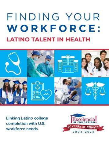 Finding Your Workforce: Latino Talent in Health