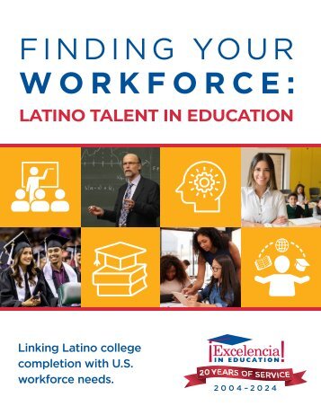 Finding Your Workforce: Latino Talent in Education
