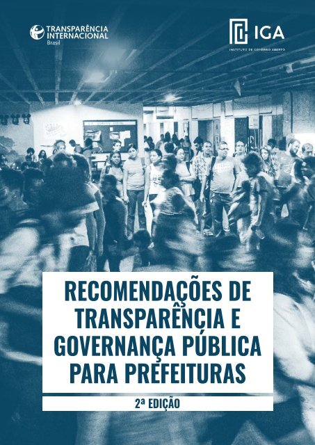 Guia de Recomendações de Transparência e Governança Pública Prefeituras - 2ª Edição