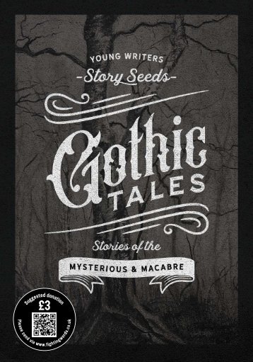 Story Seeds Gothic Tales: Stories of the Mysterious & Macabre