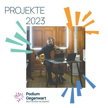 Deutscher Musikrat - Podium Gegenwart  Jahresdokumentation 2023 
