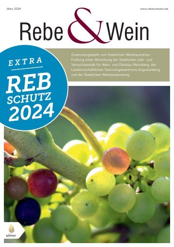 Rebe und Wein  Extra Rebschutz 2024