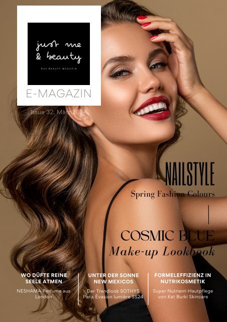 just me & beauty E-Magazin Issue N°32 März 2024